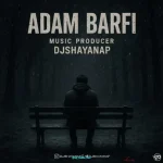 دانلود ریمیکس رپ رضا کرمی تارا و پیدار و مهدیار و هودادکا آدم برفی دانلود ریمیکس رپ رضا کرمی تارا و پیدار و مهدیار و هودادکا آدم برفی